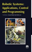 Robotic Systems: Applications, Control And Programming