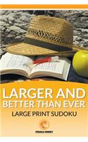 Larger and Better than Ever Large Print Sudoku