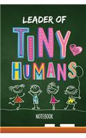 Leader of Tiny Humans