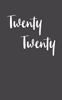 Twenty Twenty