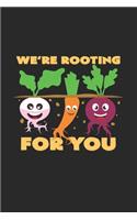 We're rooting for you