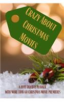 Crazy About Christmas Movies