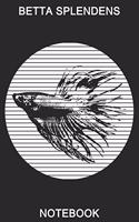 Betta Splendens Notebook: Dieses Notizbuch / Skizzenbuch gefällt jedem Fan von Siamesischen Kampffischen / Betta Splendens 6x9 in (ca A5) 110 gepunktete Seiten Tolles Geschen