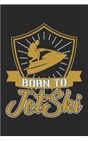 Born To Jetski