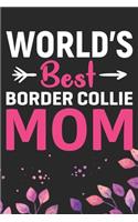 World's Best Border Collie Mom