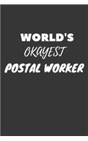 World's Okayest Postal Worker Notebook