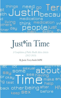 Just*in Time: A Compilation of a Public Health Advice (2012-2019)