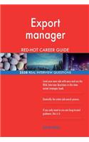 Export manager RED-HOT Career Guide; 2538 REAL Interview Questions
