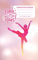 Reach for the Stars Composition Notebook