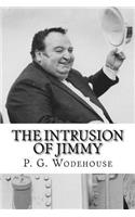 The Intrusion of Jimmy