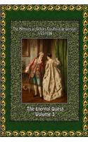 The Memoirs of Jacques Casanova de Seingalt 1725-1798 Volume 3 the Eternal Quest