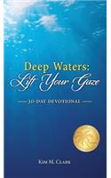 Deep Waters