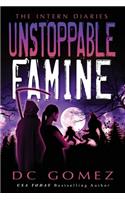 Unstoppable Famine