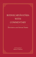Bodhicaryavatara With Commentary