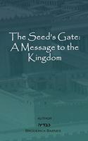 The Seed's Gate