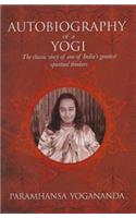 The Autobiography of a Yogi: The Classic Story of One of India's Greatest Spiritual Thinkers(English)