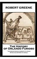 Robert Greene - The History of Orlando Furioso: 'Victorious princes, summon'd to appear, Within the continent of Africa''