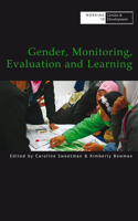 Gender, Monitoring, Evaluation and Learning: (Working in Gender & Development)