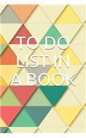 To Do List in a Book: To Do Journal, Daily to Do Pad, to Do List Task, Agenda Notepad for Men, Women, Students & Kids