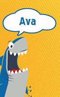 Ava: Personalized Shark Handwriting Practice Paper for Kids Notebook 120 Pages 6x9