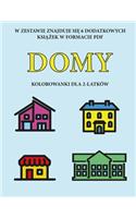 Kolorowanki dla 2-latków (Domy): Ta ksi&#261;&#380;ka zawiera 40 kolorowych stron z dodatkowymi grubymi liniami, które zmniejszaj&#261; frustracj&#281; i zwi&#281;kszaj&#261; pewno&