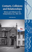 Contacts, Collisions and Relationships: Britons and Chileans in the Independence Era, 1806-1831