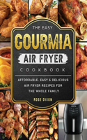 Easy Gourmia Air Fryer Cookbook
