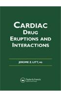 Litt's Cardiac Drug Eruptions and Interactions