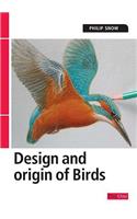 The Design and Origin of Birds