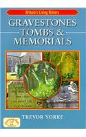Gravestones, Tombs and Memorials
