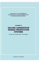 Second Generation Subsea Production Systems