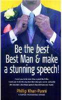 Be the Best, Best Man & Make a stunning Speech!