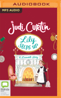 Lily Steps Up: (2 Lissadell Story)