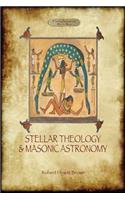 Stellar Theology and Masonic Astronomy