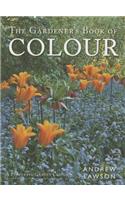 The Gardener's Book of Colour