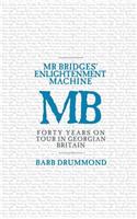 Mr Bridges' Enlightenment Machine