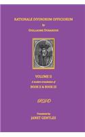 Rationale Divinorum Officiorum by Guillaume Durandus, Volume Two