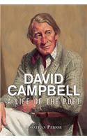 David Campbell: A Life of the Poet
