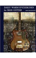 Daily Warm Up Exercises for Bass Guitar