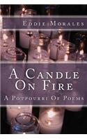 Candle On Fire