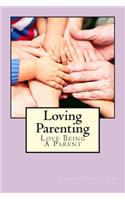 Loving Parenting