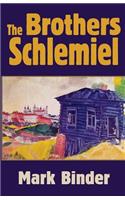 The Brothers Schlemiel