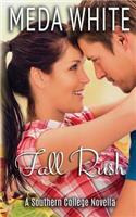 Fall Rush