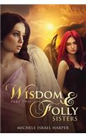Wisdom & Folly