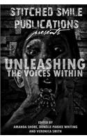 Unleashing The Voices Within