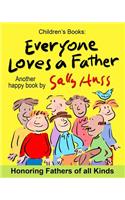 Everyone Loves a Father