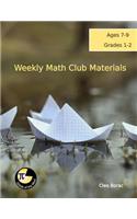 Weekly Math Club Materials for Grades 1-2