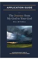 Journey from My God to Your God: Application Guide