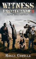 Witness Protection 3