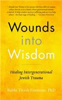Wounds into Wisdom